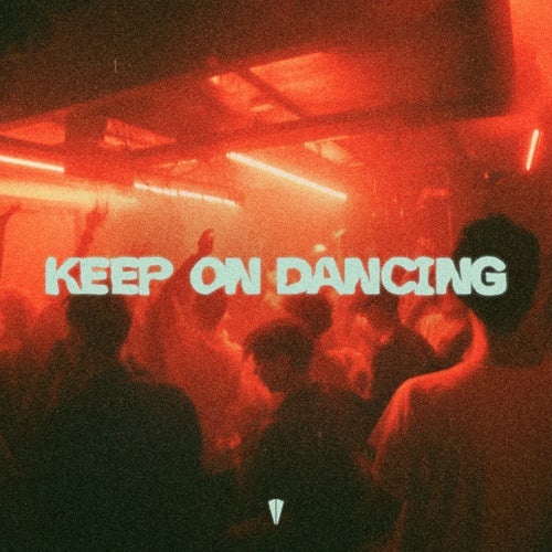 Keep on Dancing (Extended Mix)