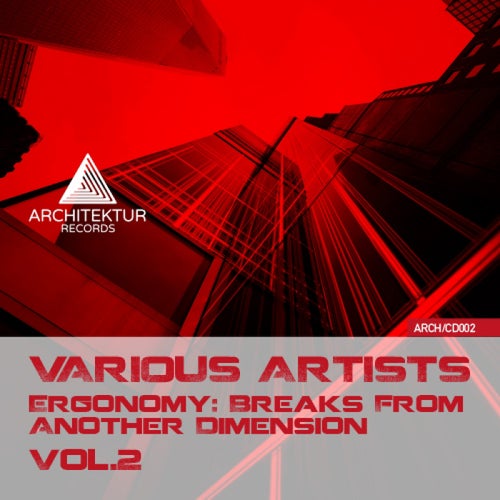 Ergonomy Breaks From Another Dimension Vol.2 [Architektur Records]