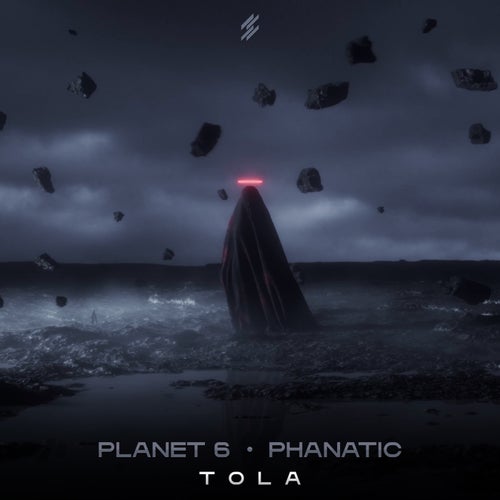  Phanatic & Planet 6 - Tola (2025) 