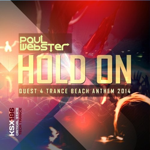Hold On (Quest 4 Trance Beach Anthem 2014)