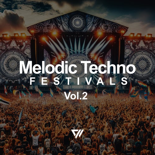 Melodic Techno Festivals Vol.2 [EUCOMP012]