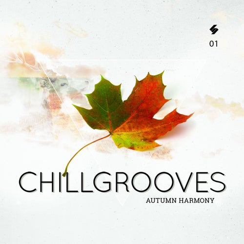 Chillgrooves, Vol. 1 (Autumn Harmony)