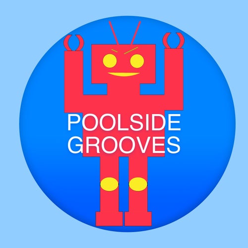 Poolside Grooves
