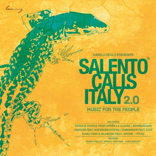 Salento Calls Italy 2.0 (Music for the People)