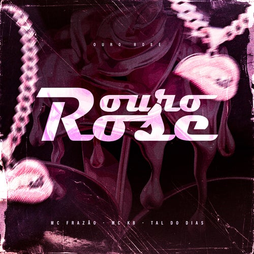 Ouro Rose