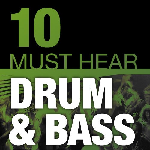 10 Must Hear Drum & Bass Tracks - Week 14