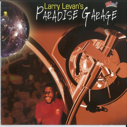 Larry Levan's Paradise Garage