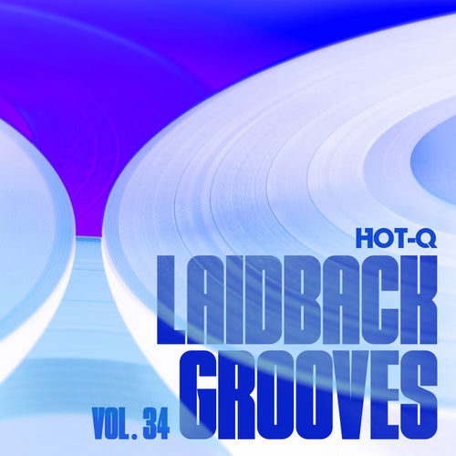 Laidback Grooves 034 (2026)