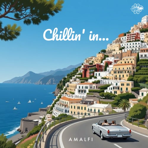 Chillin' In... Amalfi