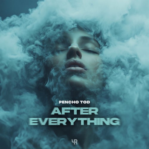  Pencho Tod - After Everything (2025) 