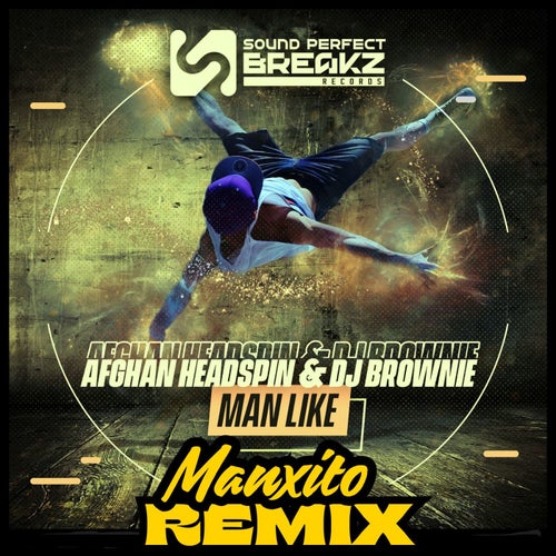 Man like (Manxito Remix)