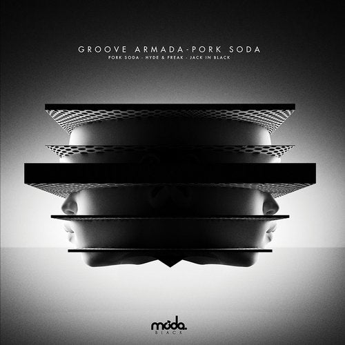 Groove Armada Pork Soda Moda Black Music Downloads on Beatport