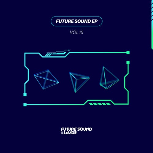 Cover art for Future Sound EP, Vol. 15