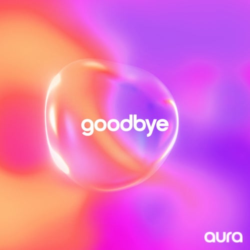 goodbye