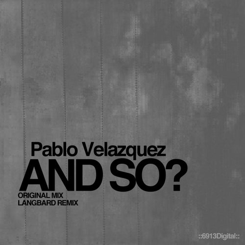 And So?