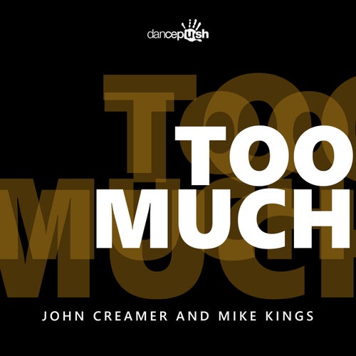 Too Much