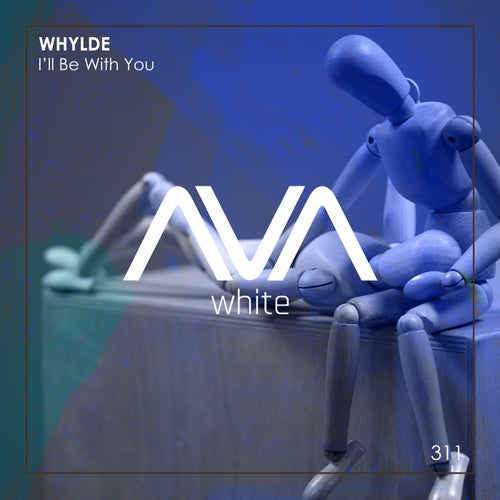  Whylde - I'll Be With You (2023) 