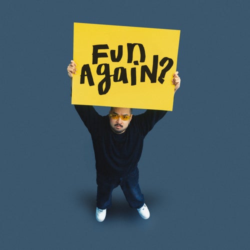 fun again?