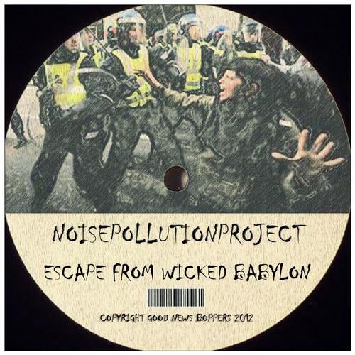 Escape From Wicked Babylon
