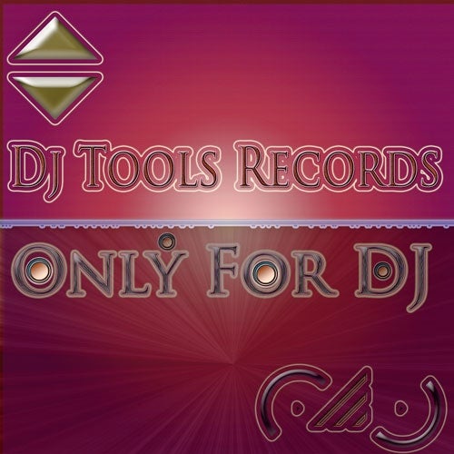 DJ Tools Records (Only For DJ)