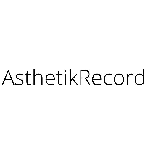 AsthetikRecord