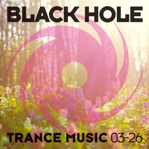 Black Hole Trance Music 03-26