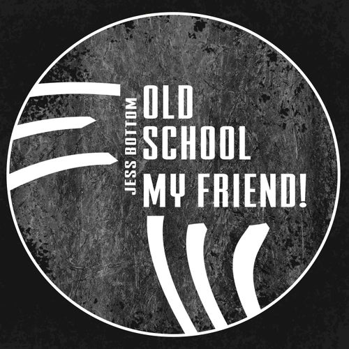 Old School My Friend!