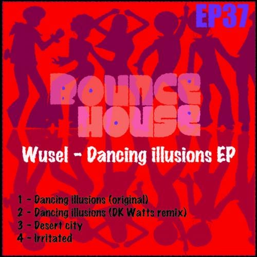 Dancing Illusions EP