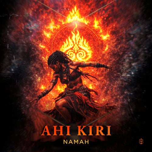  Namah - Ahi Kiri (2026) 