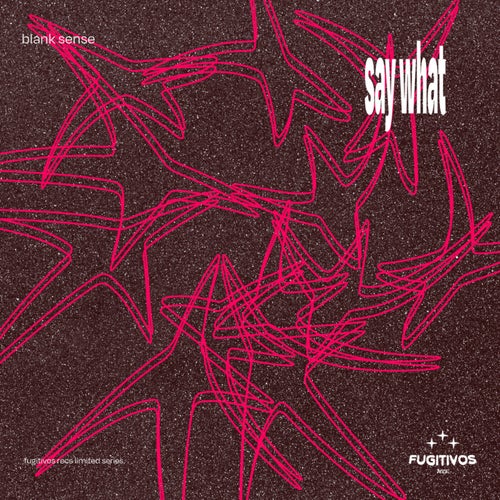 Say What (Extended Mix)