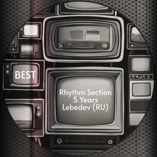 Rhythm Section 5 Years  Best (2025) - Rhythm Section