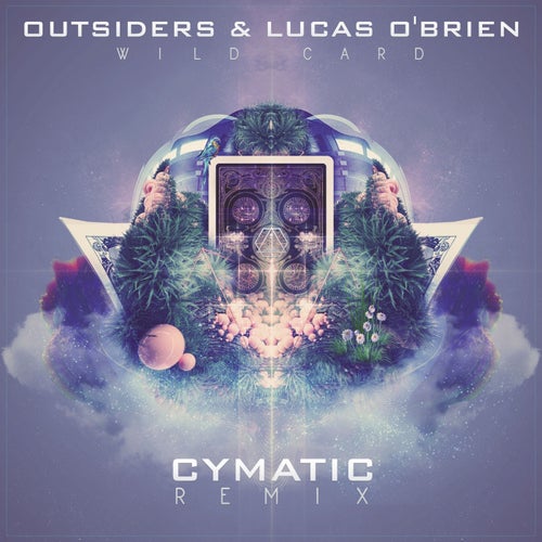 Wild Card (Cymatic Remix)