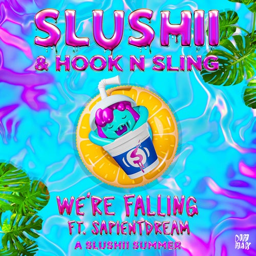 Slushii & Hook N Sling Feat. Sapientdream - We’re Falling (Extended Mix)