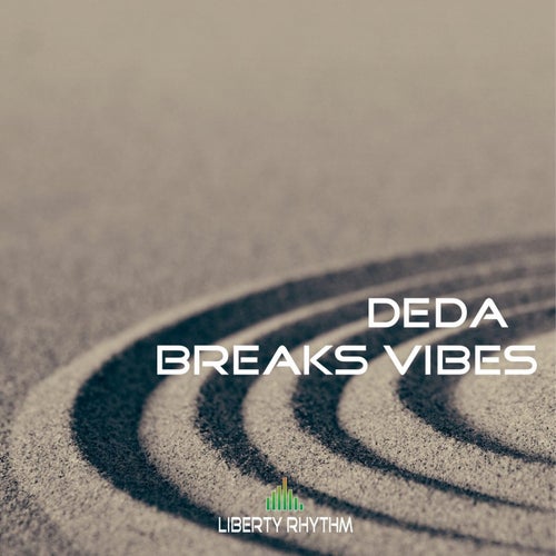 Breaks Vibes