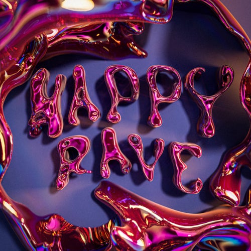Happy Rave EP (Extended Mixes)