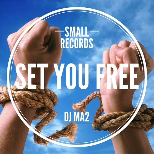 Set You Free - EP