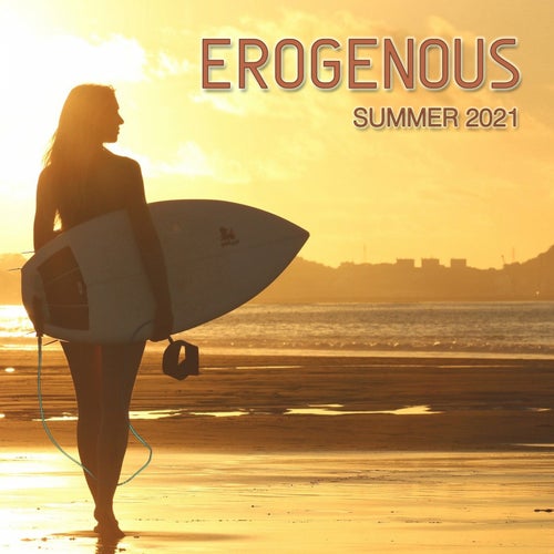 Cover art for Erogenous Summer 2021