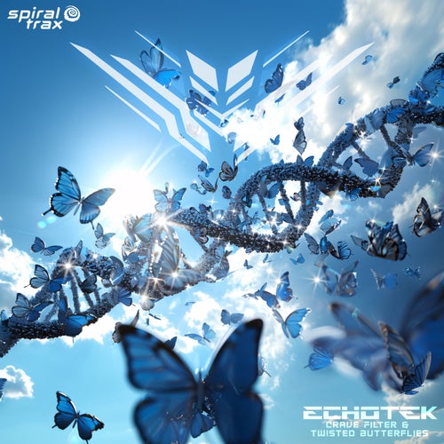  Echotek - Crave Filter & Twisted Butterflies (2024) 