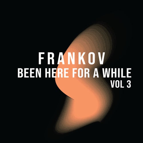 Been Here For A While, Vol. 3