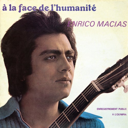 À la face de l'humanité (Live à l'Olympia / 1972)