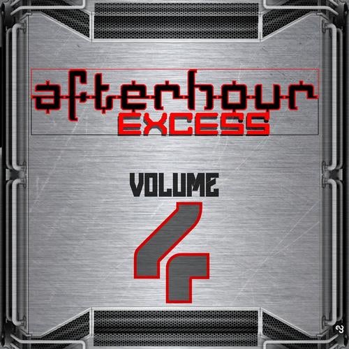 After Hour Excess, Vol. 4 (Best After Hour Tracks)