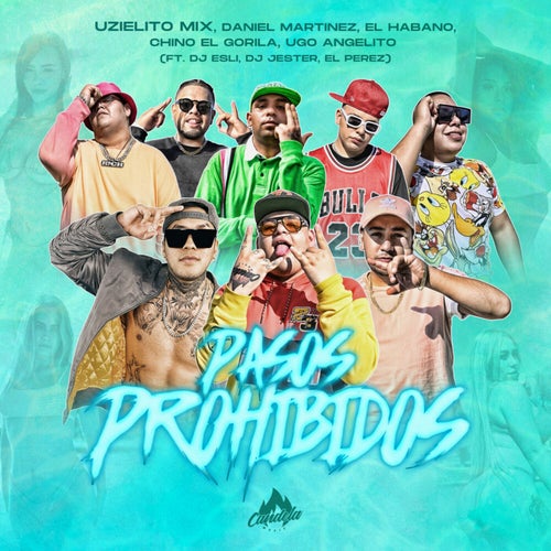 Pasos Prohibidos