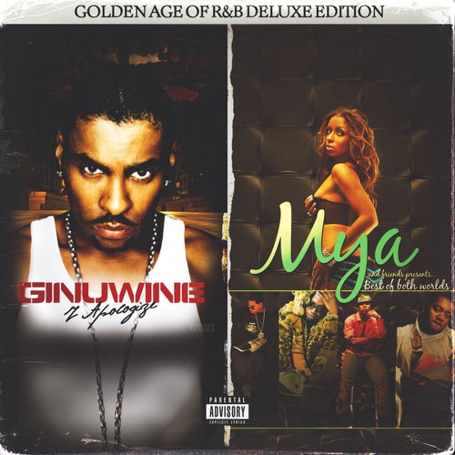 I Apologize And Best Of Both Worlds, Golden Age Of R&B (Deluxe Edition)