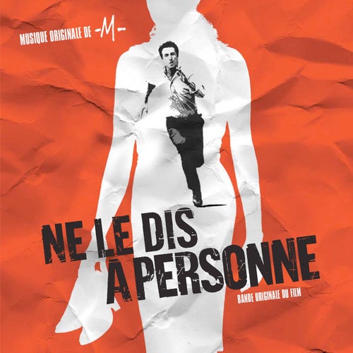 Ne le dis a personne (Bande originale du film)