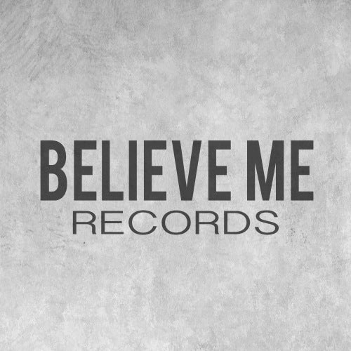 Believe Me Records