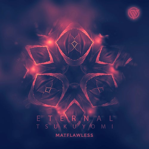 MATFlawless - Eternal Tsukuyomi (2024)