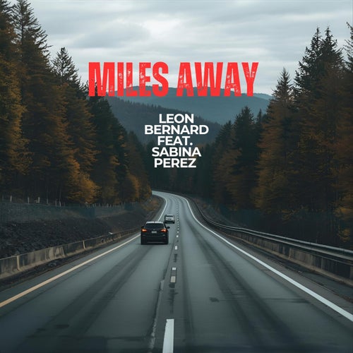 Miles Away