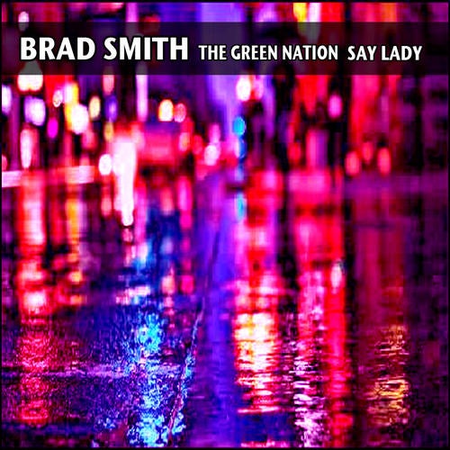 The Green Nation / Say Lady EP