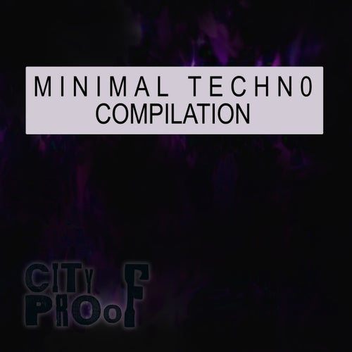 Minimal Techno Compilation