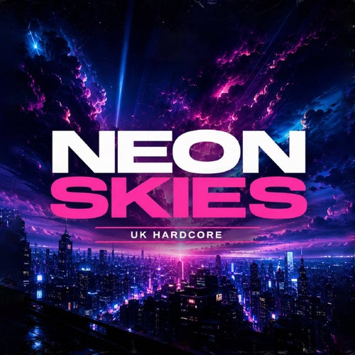 Neon Skies